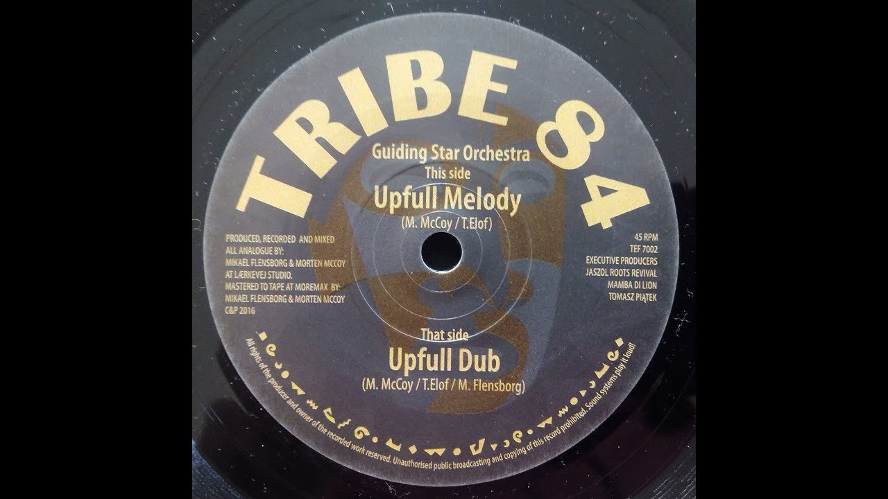 Guiding Star Orchestra - Upfull Melody & Upfull Dub (Tribe 84, 2016)