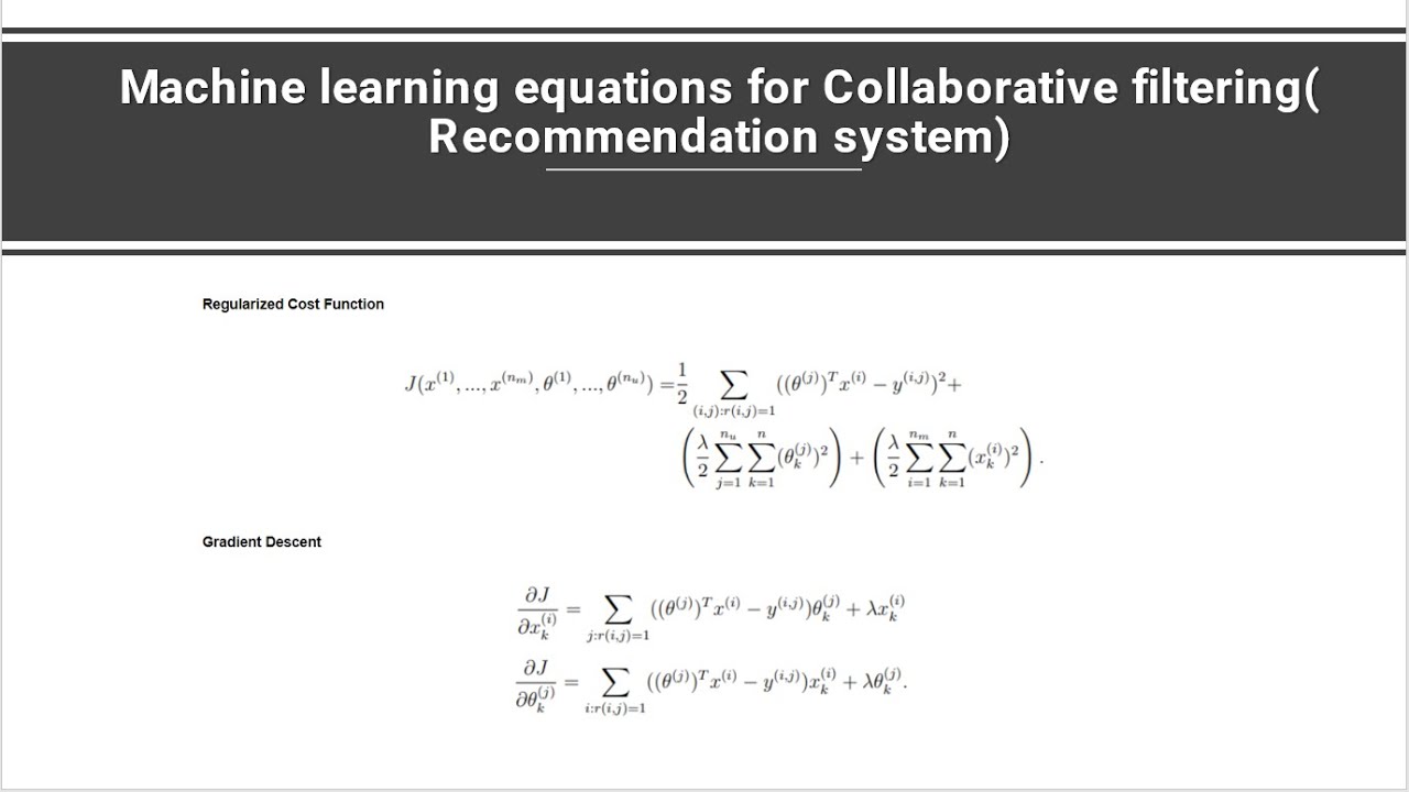 #18- Machine learning equations for Collaborative filtering( Recommendation system)