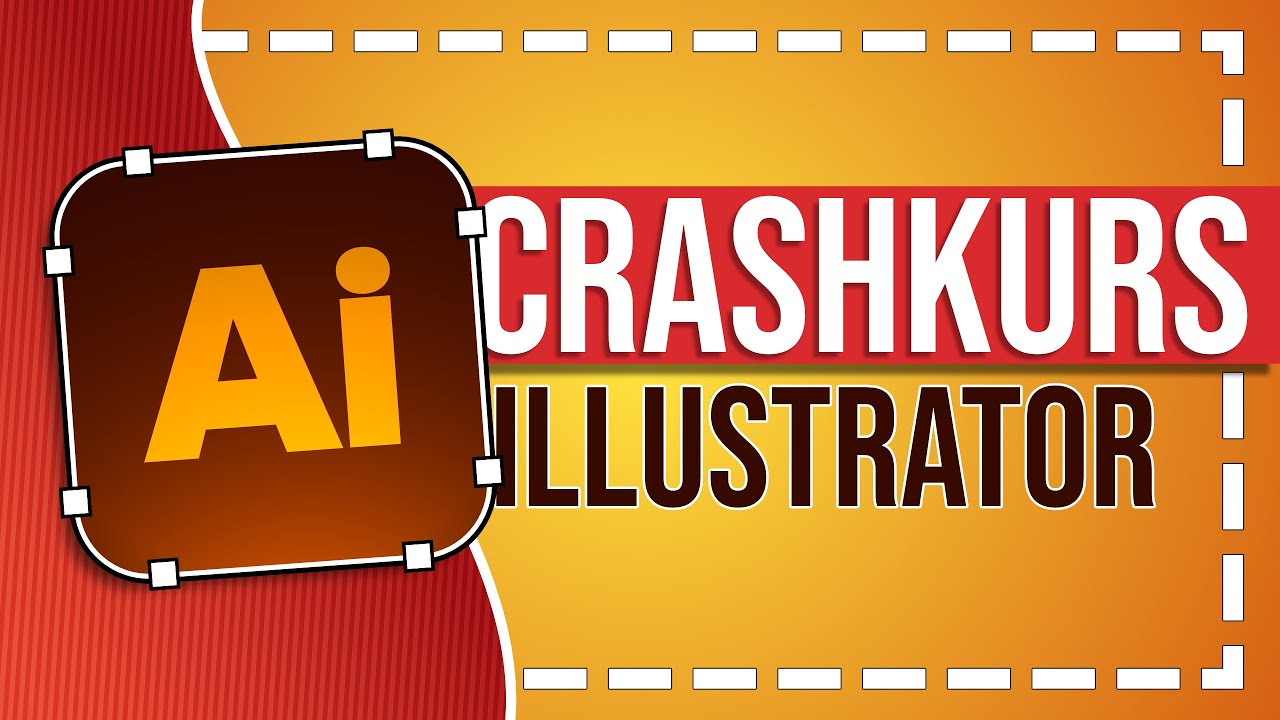 Crashkurs für Anfänger | Adobe Illustrator Tutorial - Deutsch