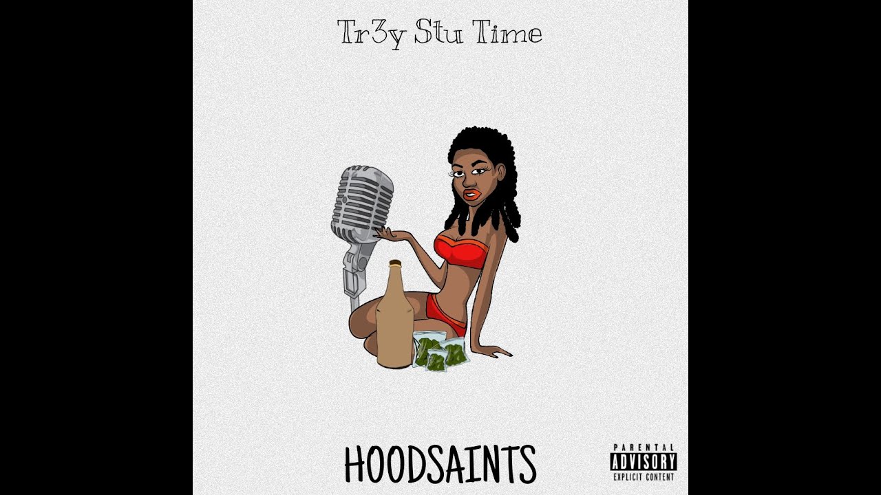 Tr3y - Stu time