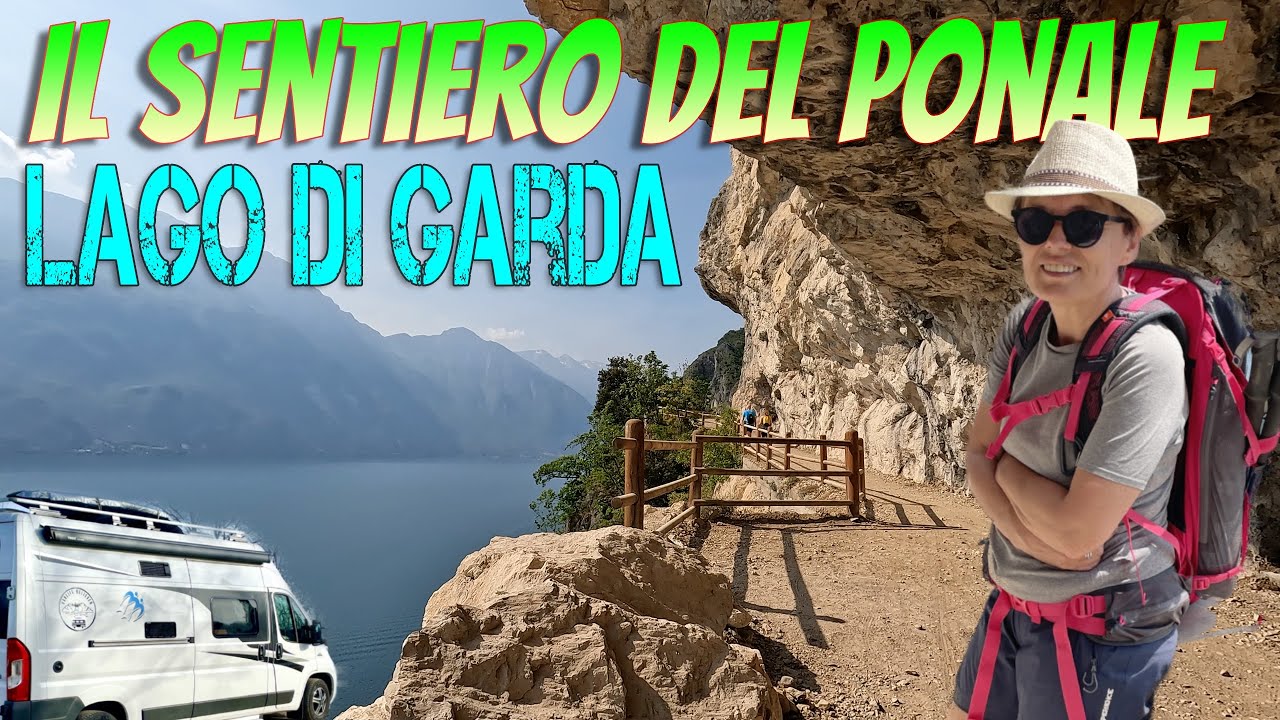 Sentiero del Ponale 🥾 Trekking Lago di Garda 🚐 in Camper
