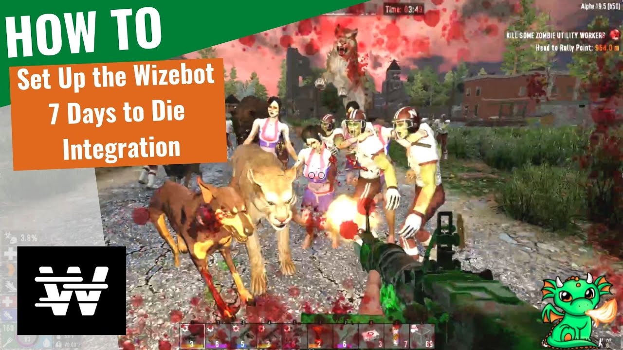 How To Set Up the Wizebot 7 Days to Die Integration for A19