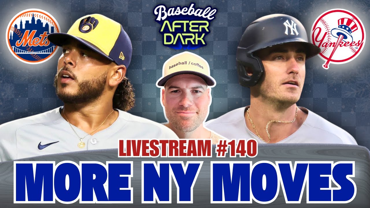 Baseball After Dark // Freddy Peralta to Mets // Bellinger Back To Yanks // Livestream #140