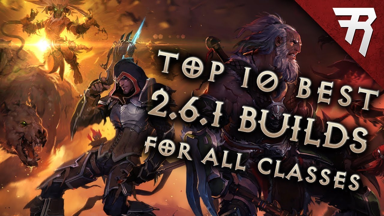 Top 10 Best Builds for Diablo 3 2.6.1 Season 12 (All Classes, Tier List)