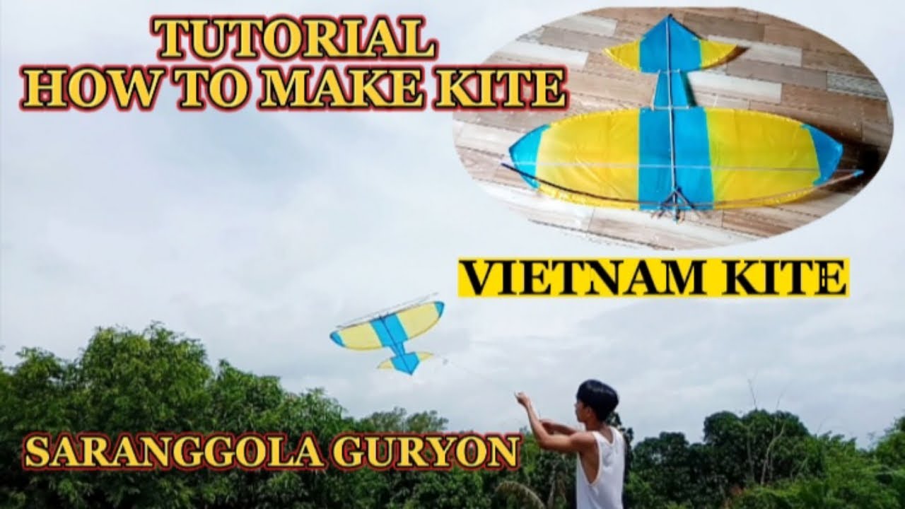 UNIQUE VIETNAM KITE TUTORIAL (Making and flying kite) Paano gumawa ng saranggola