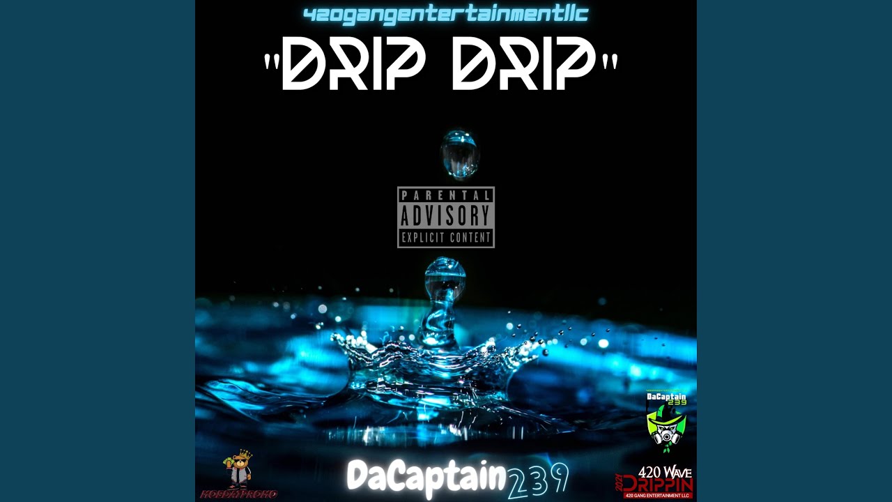 Drip Drip