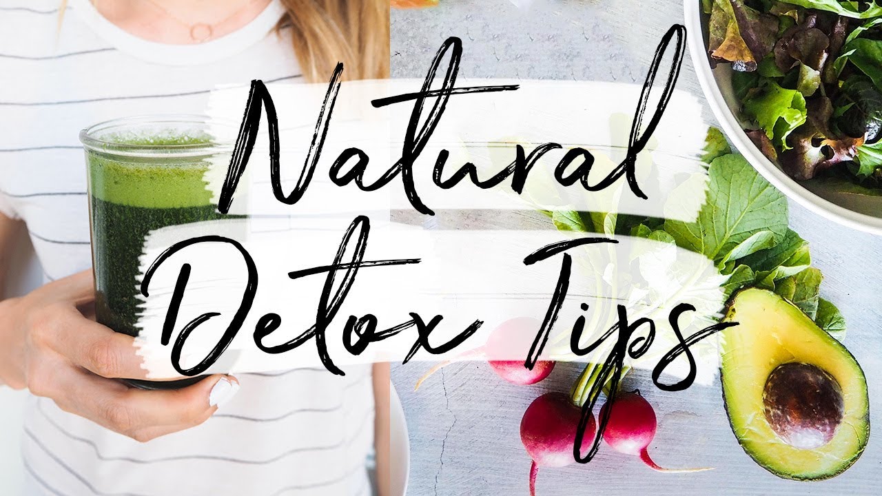 8 NATURAL DETOX TIPS
