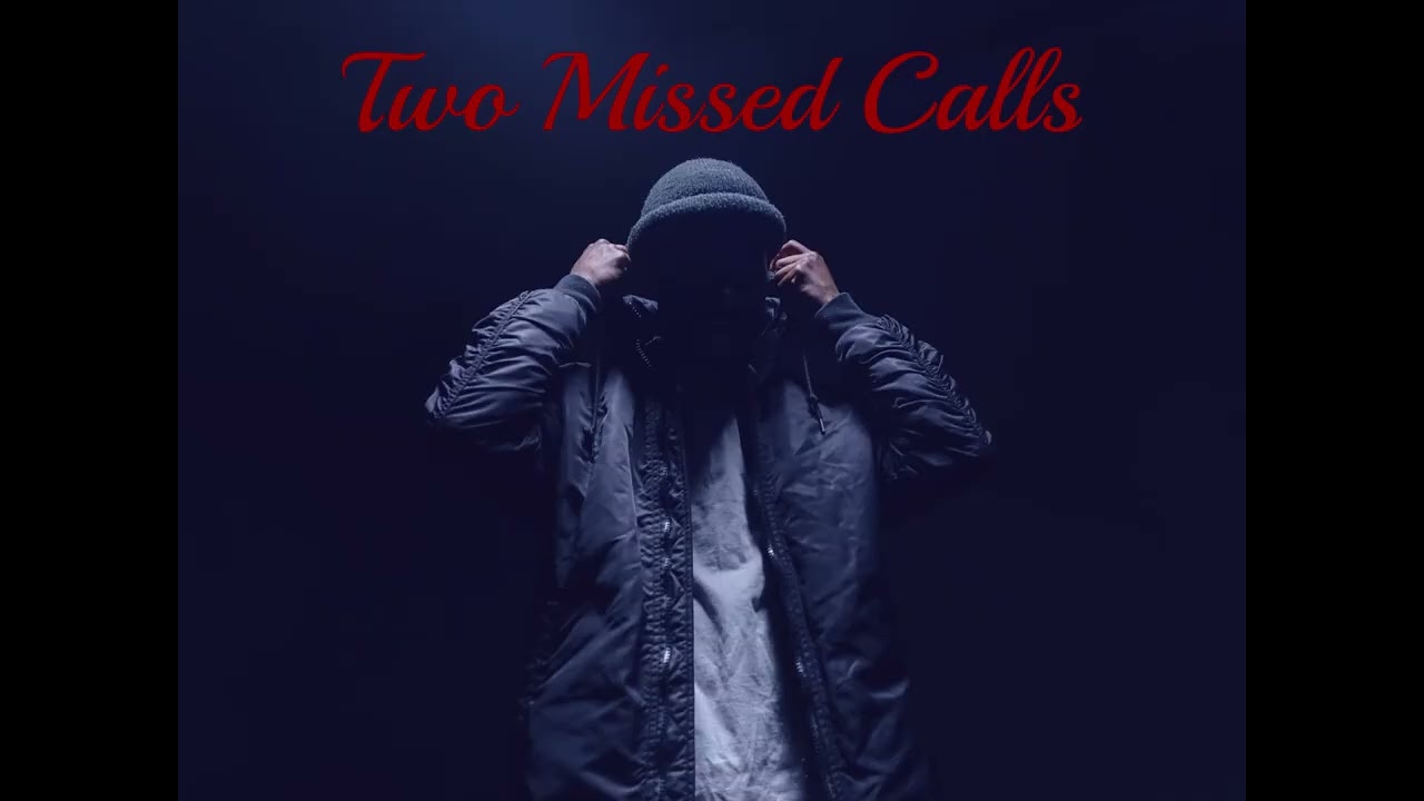 Two Missed Calls – P GANG