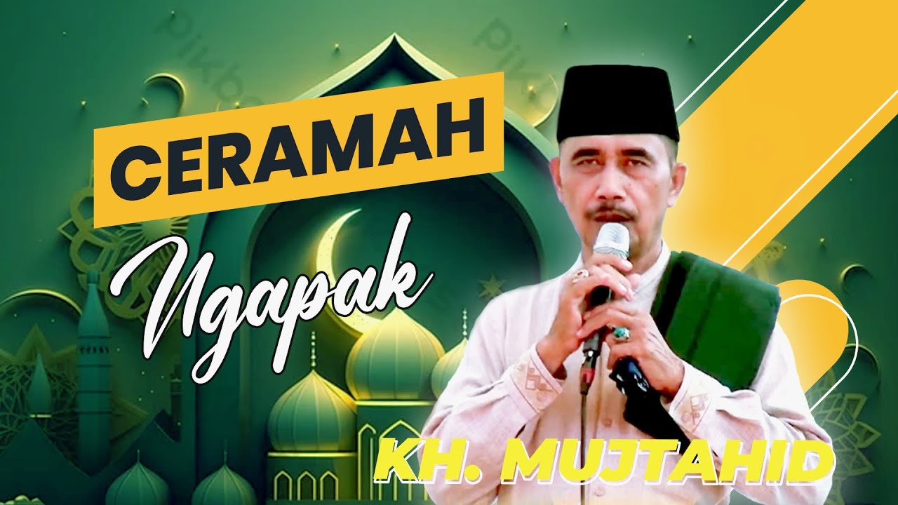 CERAMAH LUCU -  KH . MUJTAHID DARI TEGAL 2023