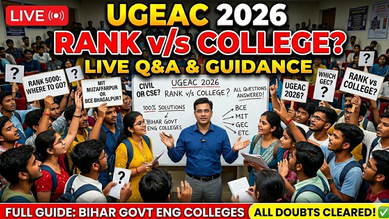 UGEAC 2026: Aapke Sawal, Mere Jawab! (Rank vs College Analysis) 🔴