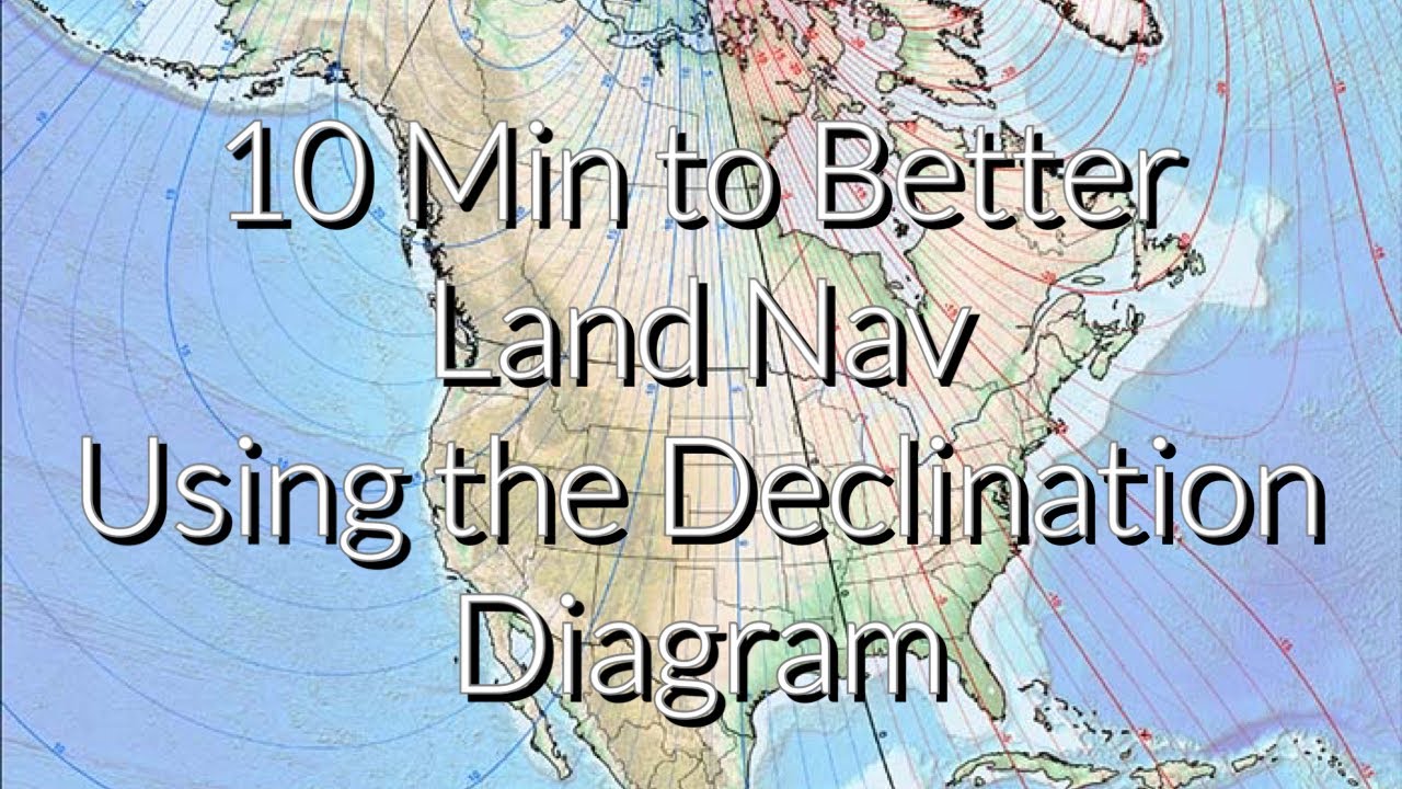 Adjusting for Declination 10 Min to Better Land Navigation Part 7