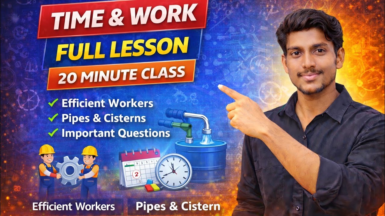 Time & Work Full Chapter in 20 Minutes 🔥 | Pipes & Cistern | SSC/Railway Maths