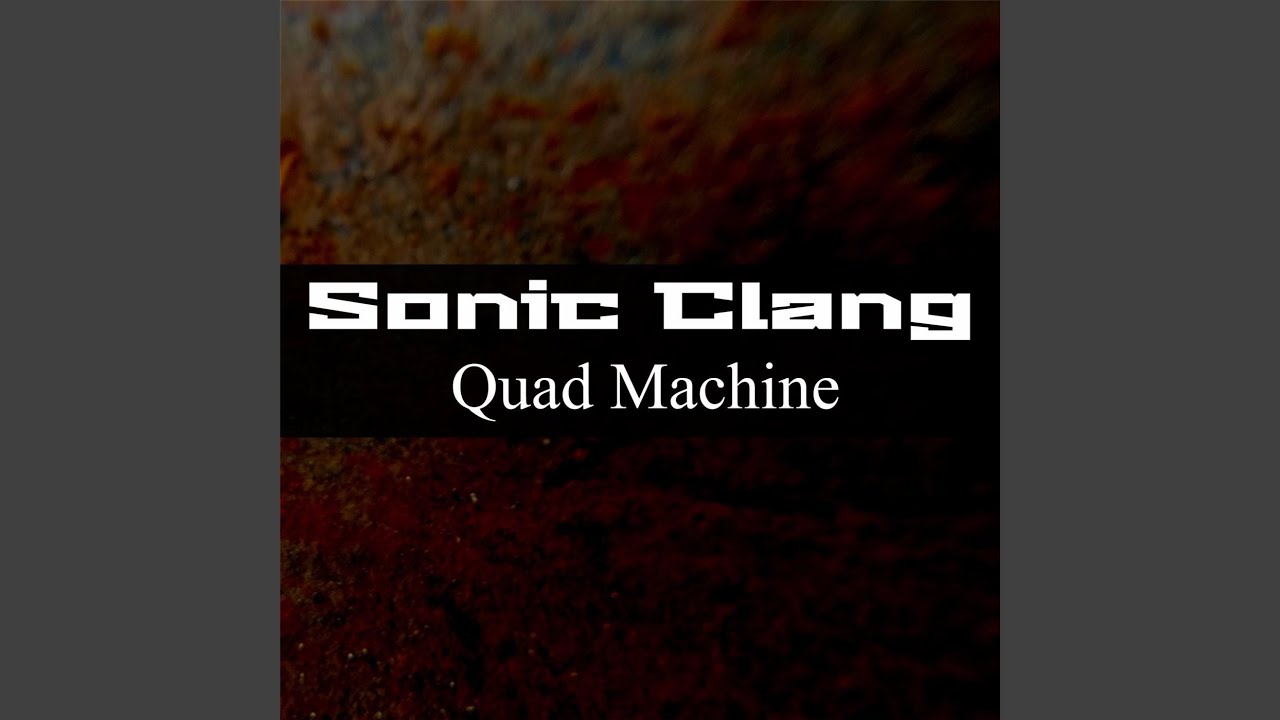 Quad Machine