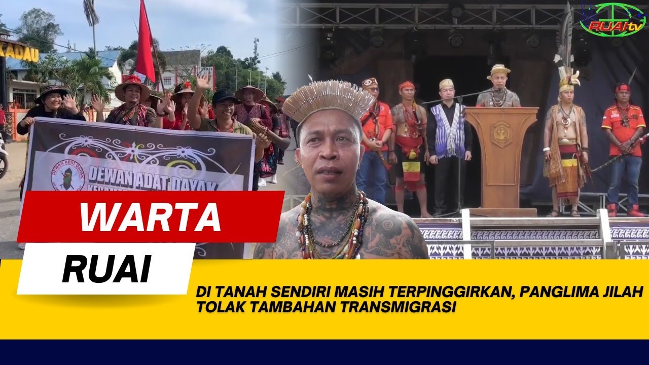 DI TANAH SENDIRI MASIH TERPINGGIRKAN, PANGLIMA JILAH TOLAK TAMBAHAN TRANSMIGRASI