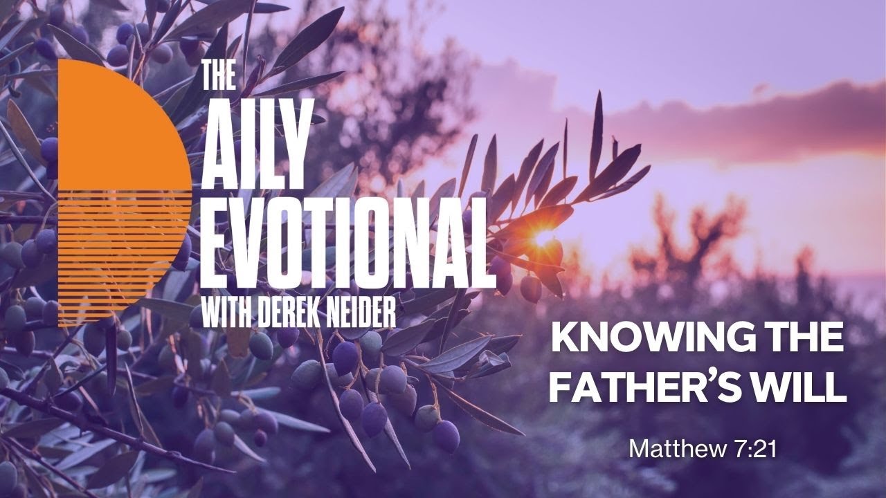 Knowing The Father's Will | Matthew 7:21