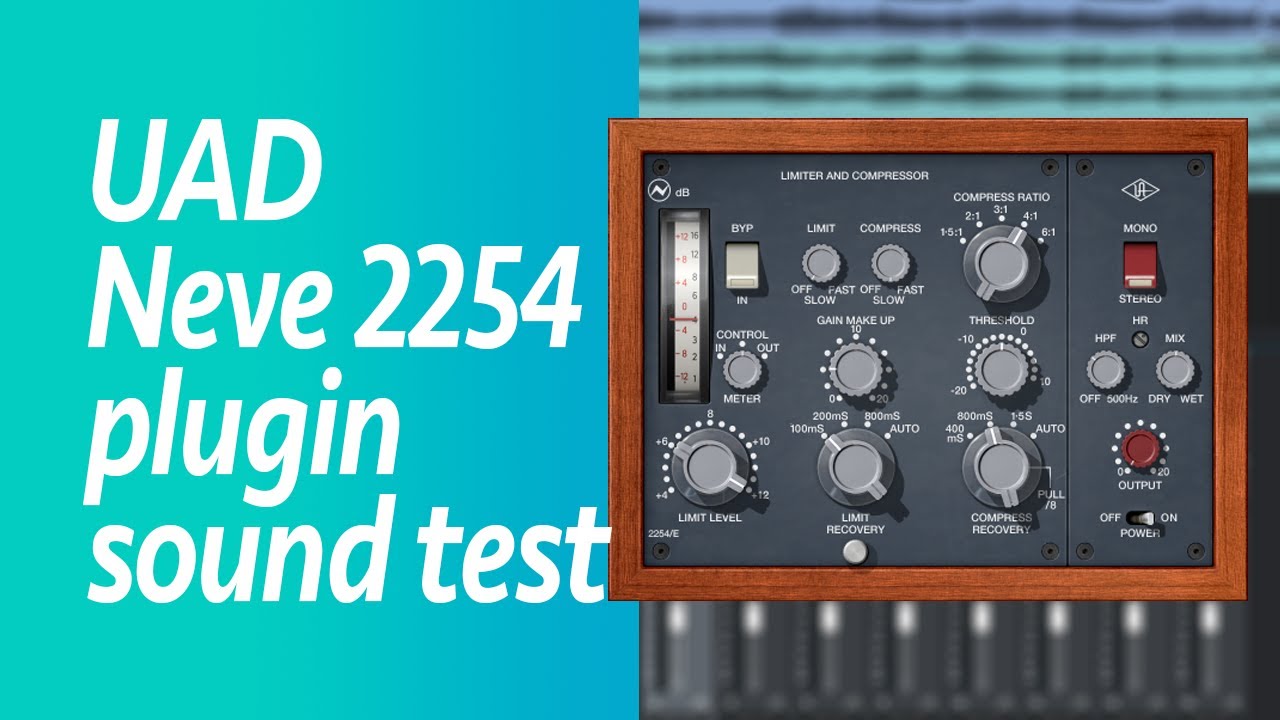 UAD Neve 2254 Limiter/Compressor plugin sound test
