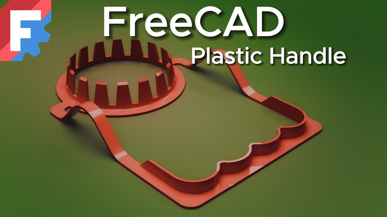 Как создать 3D-модель ручки пластиковой бутылки в FreeCAD.