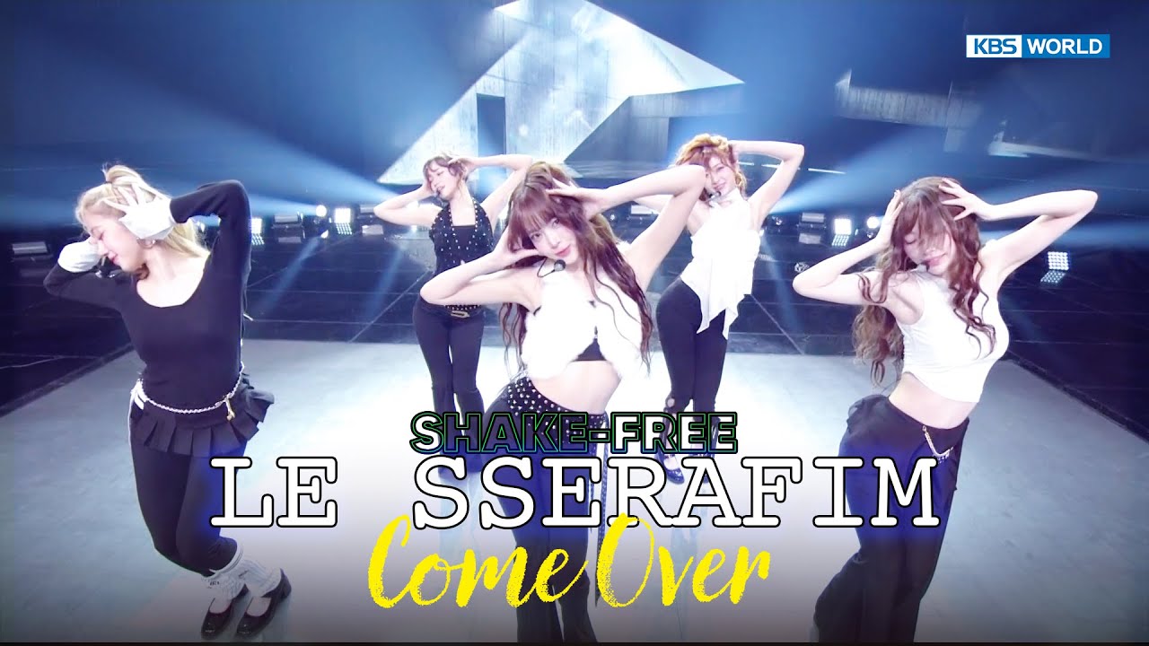 [SHAKE-FREE] Come Over - LE SSERAFIM ルセラフィム 르세라핌 [Music Bank] | KBS WORLD TV 250314