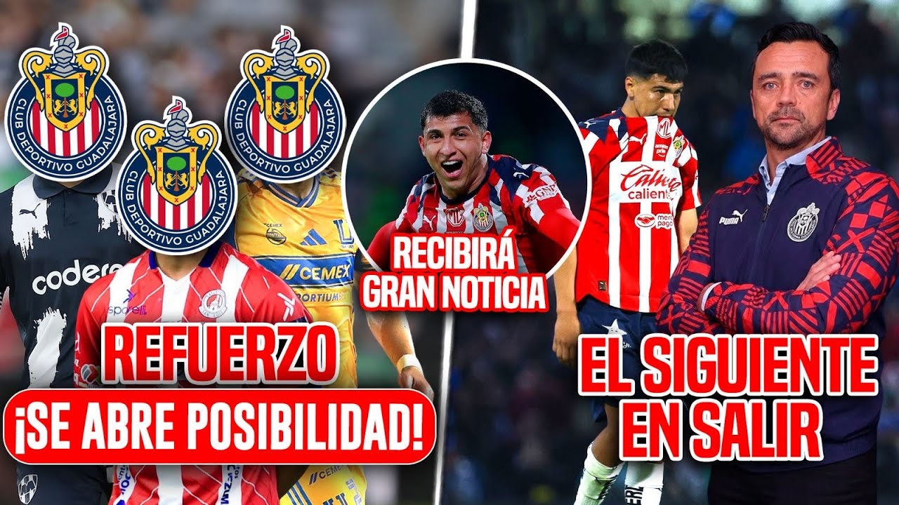 🚨BUENAS NOTICIAS PARA REFUERZO EN CHIVAS! | SIGUE GUTI DE IRSE | COTORRO RECIBIR&Aacute; GRAN NOTICIA 