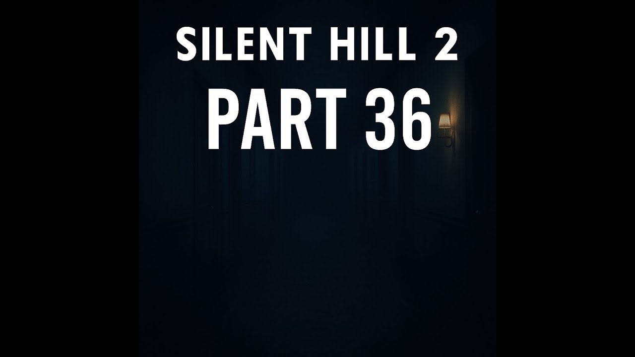 Silent Hill 2 – Exploring Lakeview Hotel | Part 36 Gameplay Walkthrough