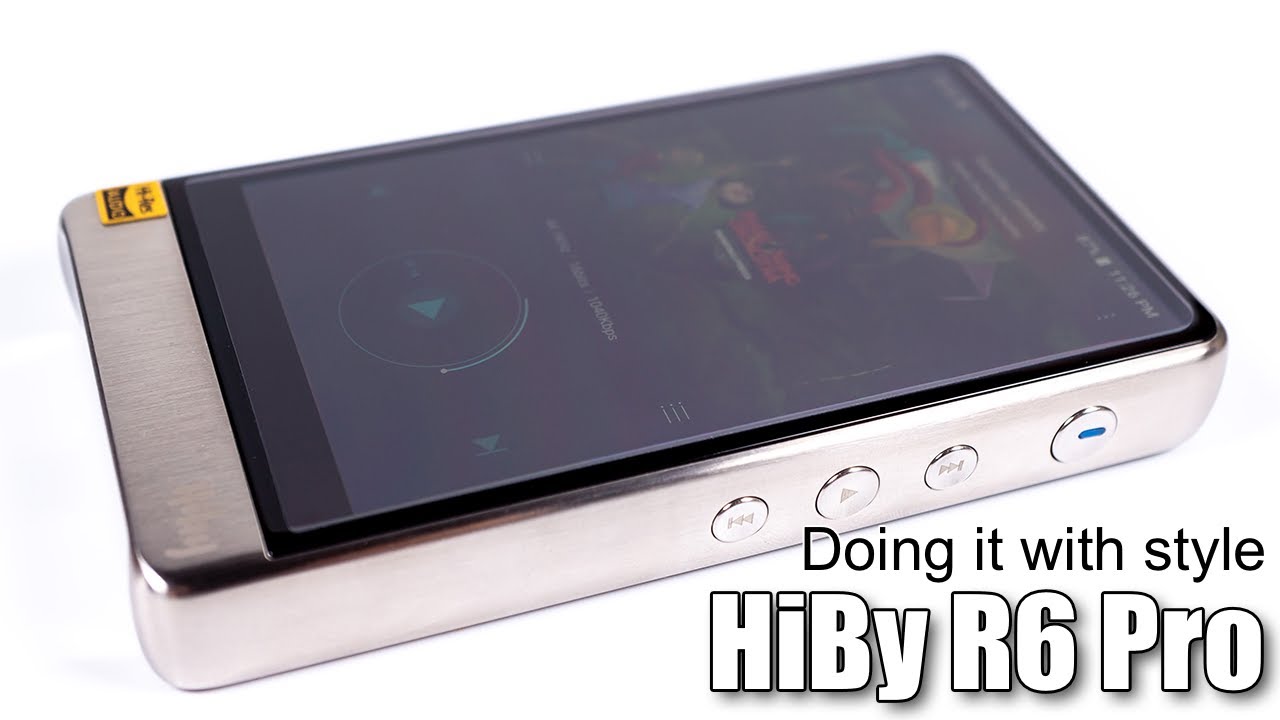 Detailed review of HiBy R6 Pro player