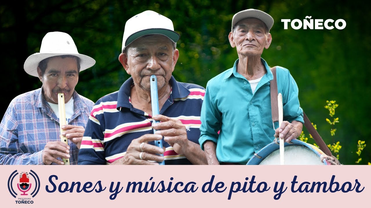 Sones y canciones en pito y tambor en San Antonio Abad