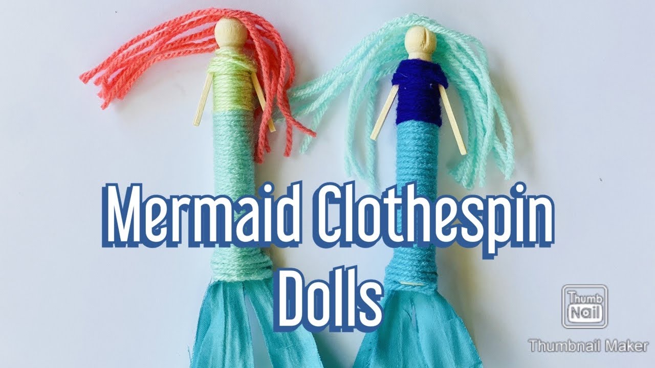 Mermaid clothespin dolls - craft