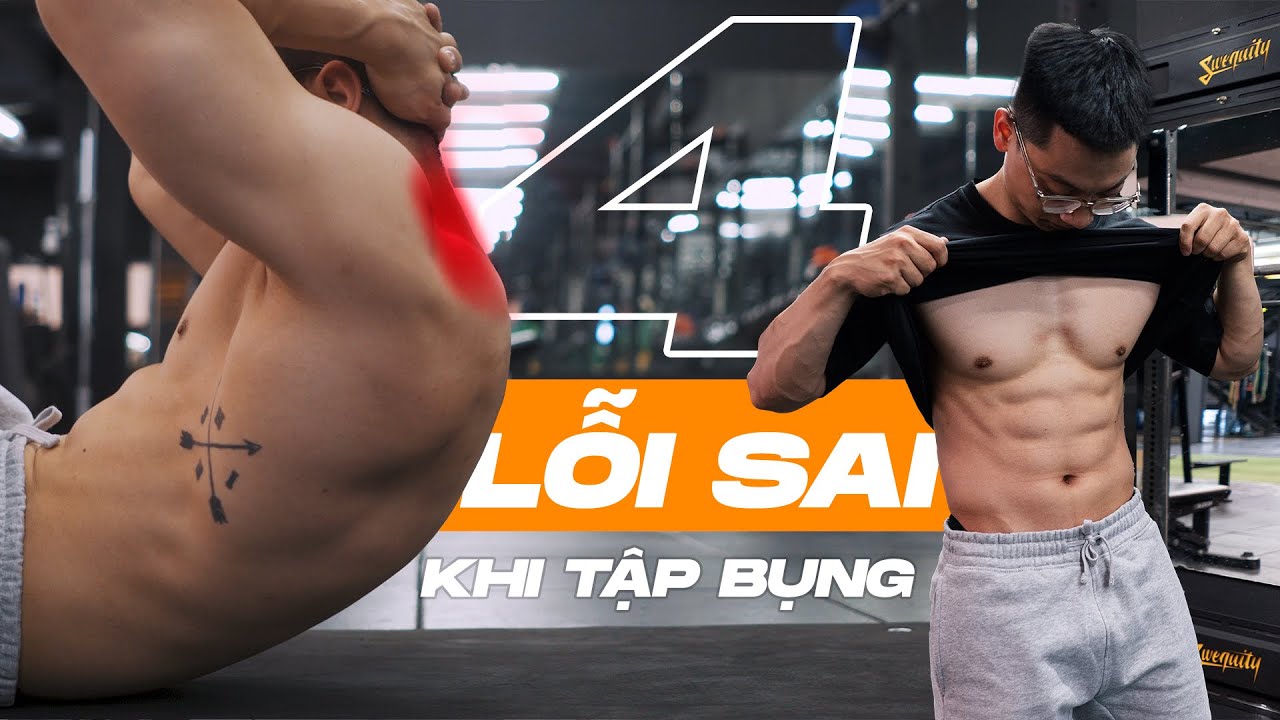 Các LỖI TẬP BỤNG cần phải tránh | Top Abs Training Mistakes | SHINPHAMM