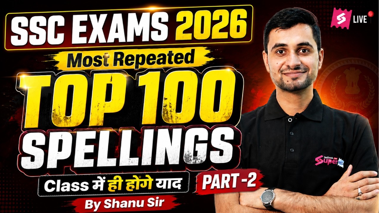 SSC Exams 2026 English | Most Repeated Spellings for Competitive Exams | Vocabulary by Shanu Sir