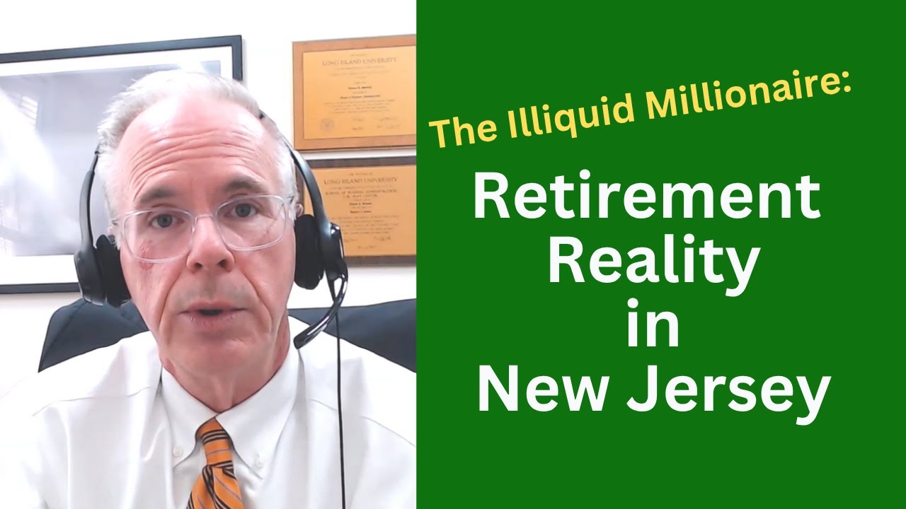The Illiquid Millionaire: Retirement Reality in New Jersey