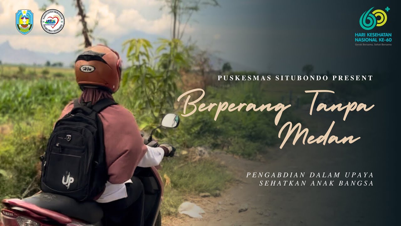 Lomba Video Kreatif Hari Kesehatan Nasional ke 60 - Puskesmas Situbondo - Berperang Tanpa Medan