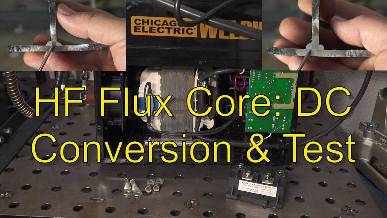 Harbor Freight Flux Core: преобразование постоянного тока и тестирование
