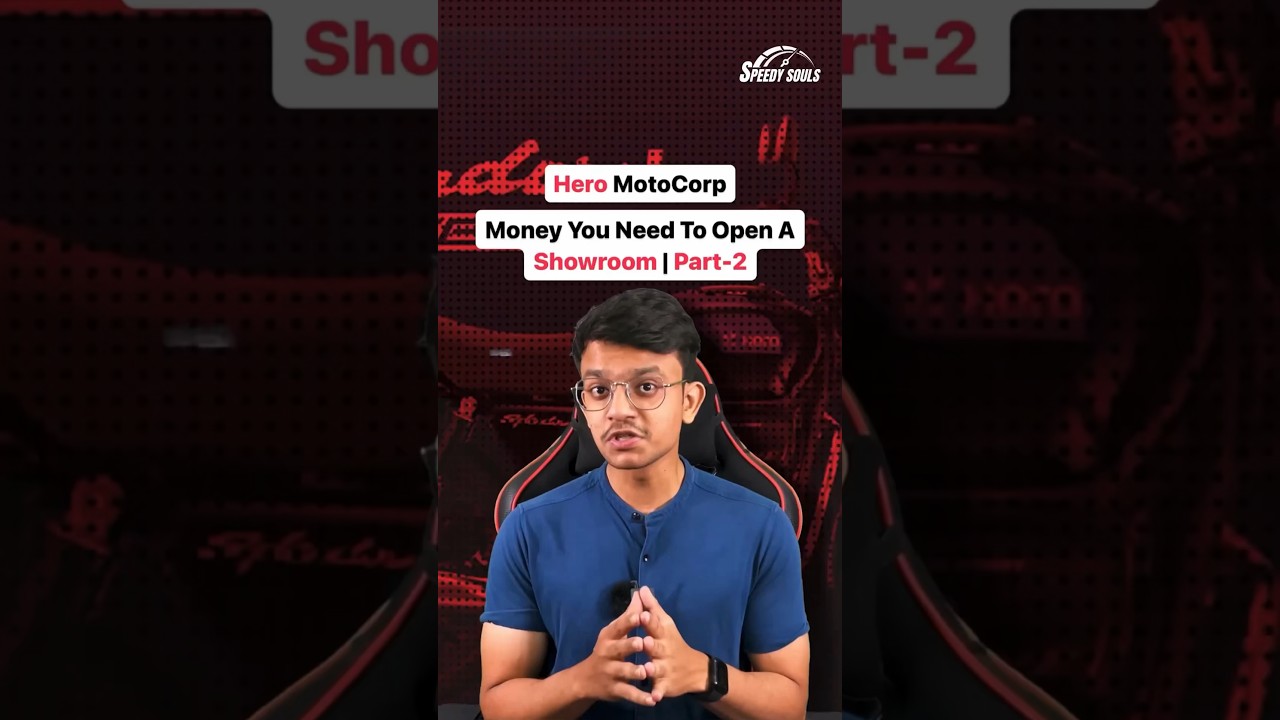 How Much Money Is Needed To  Open a Hero MotoCorp Dealership?