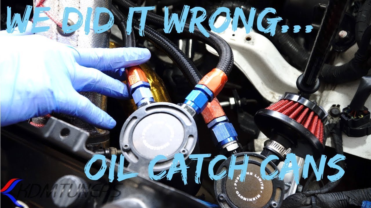 How to properly install catch cans, PCV explanation and more!