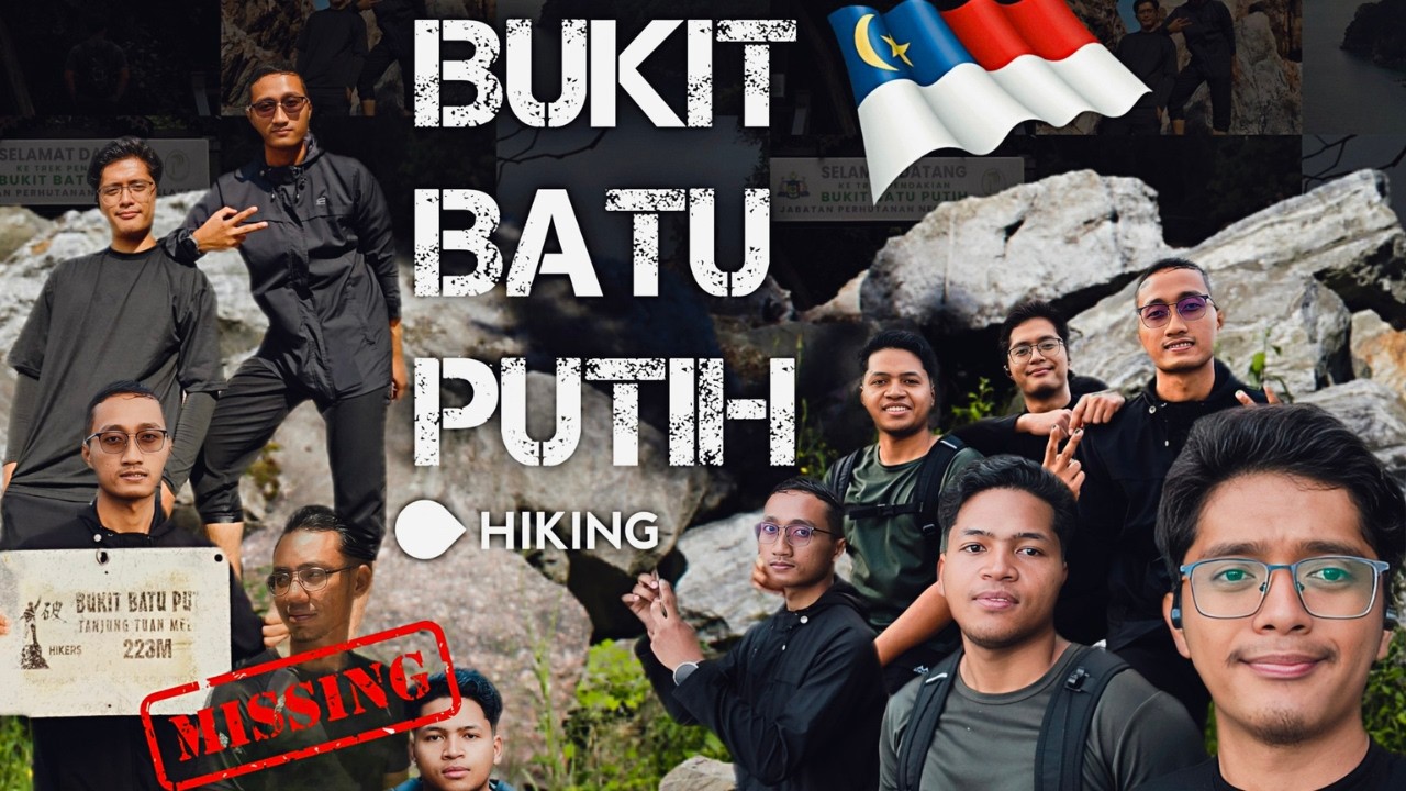 VLOG : Bukit Batu Putih