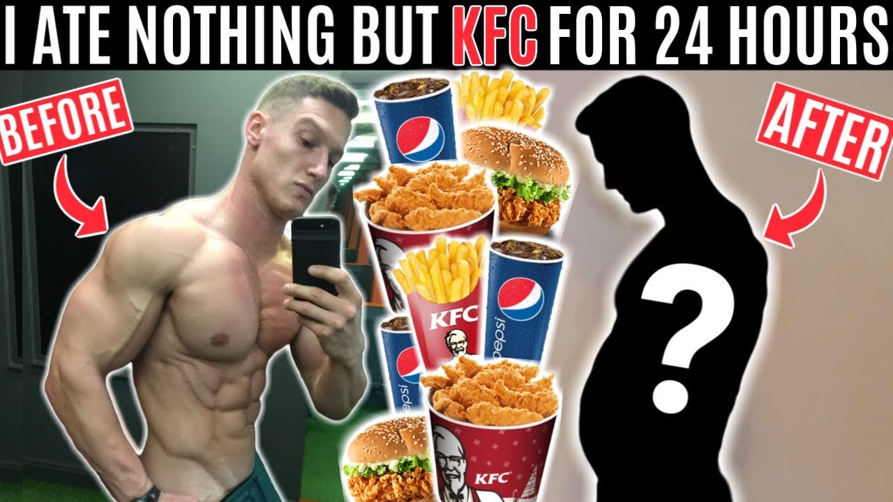 I ate nothing but KFC for 24 hours and this is what happened...