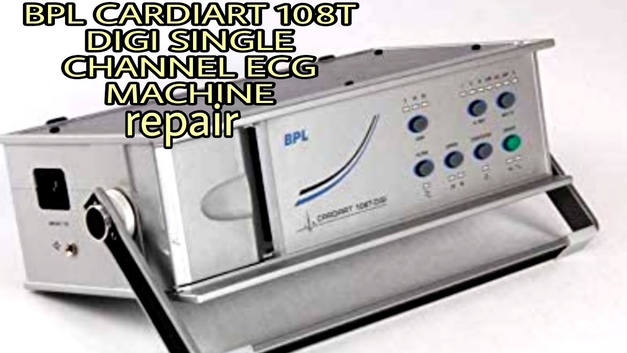 BPL CARDIART 108T DIGI SINGLE CHANNEL ECG MACHINE REPAIR