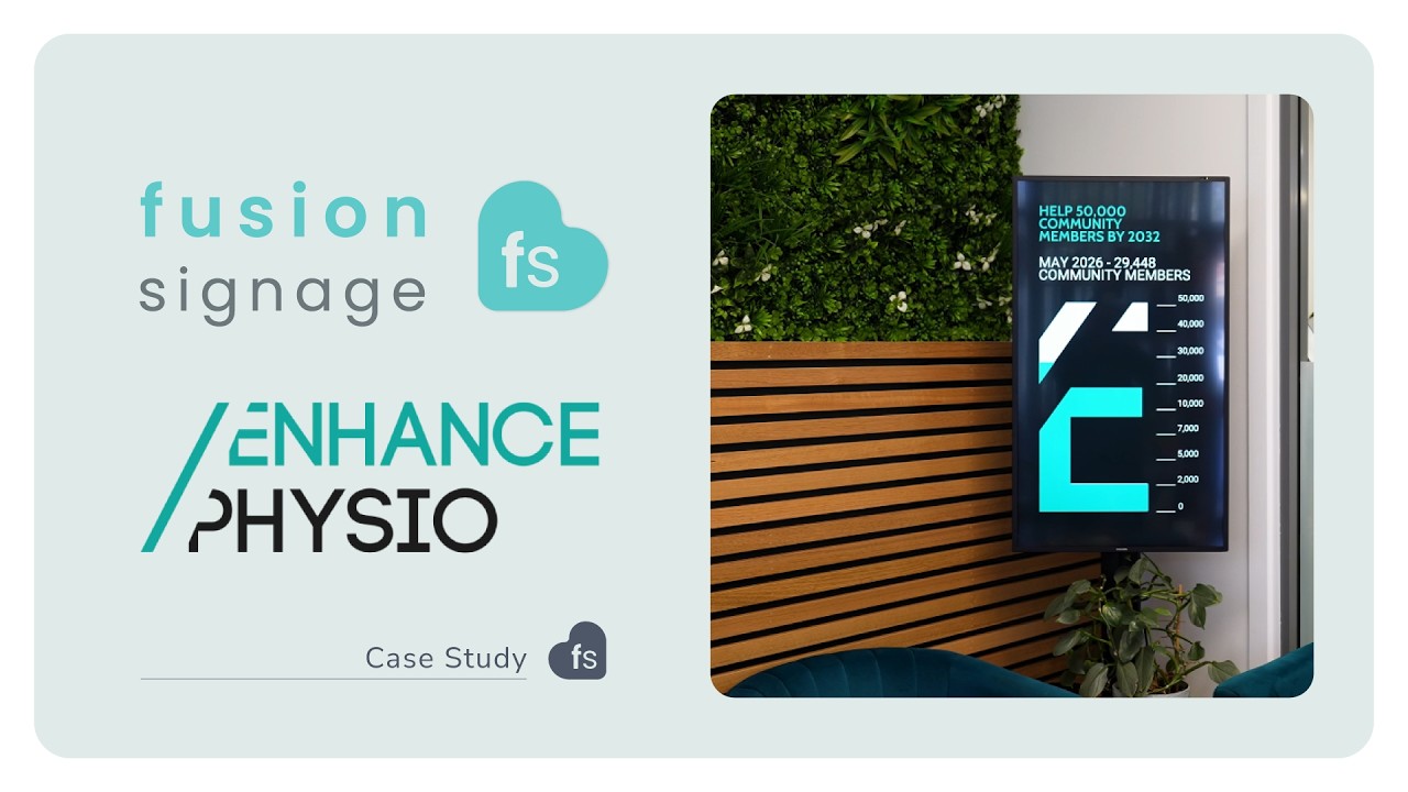 How Enhance Physio improved patient outcomes across three clinics with Fusion Signage