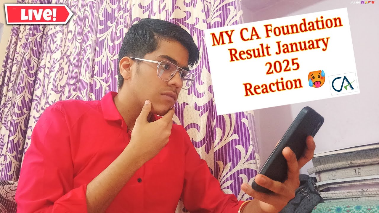 My CA Foundation Result January 2025 Reaction 🥵 || CA Foundation Live Reaction Video January 2025 ||