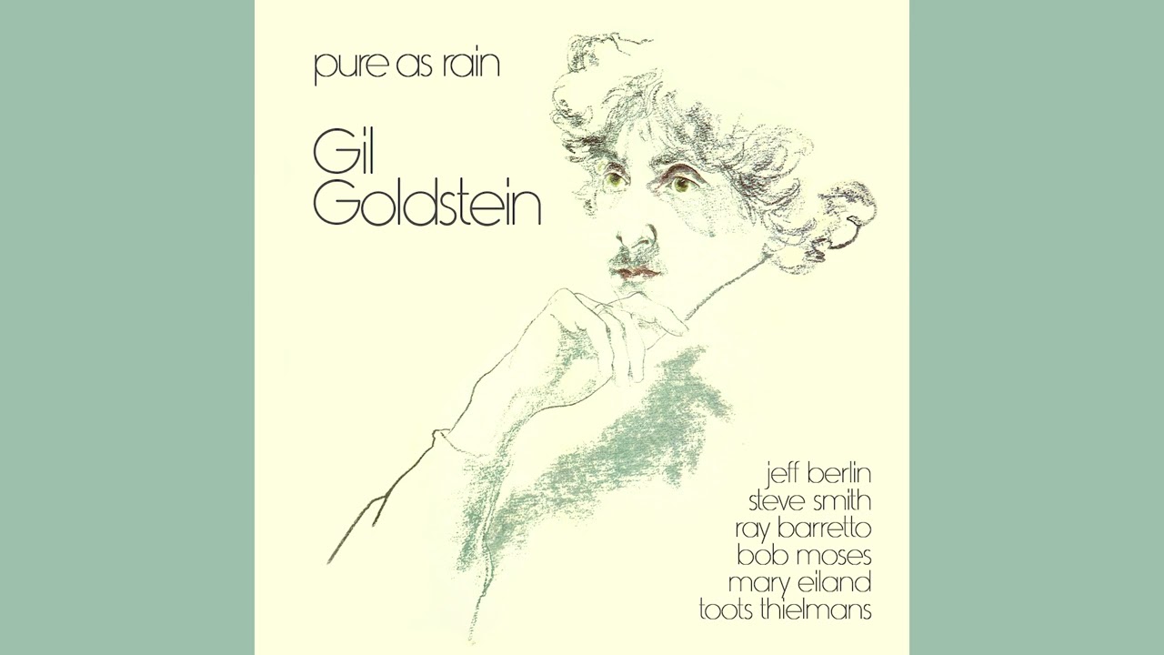 Gil Goldstein - Pure as Rain