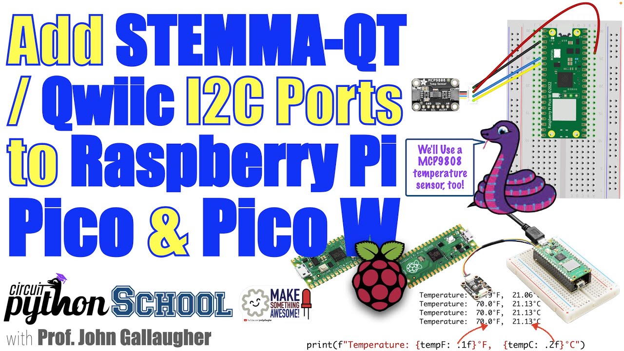 [OLD VERSION] see desc. for newest version. Raspberry Pi Pico & STEMMA QT / Qwiic + Temp sensor