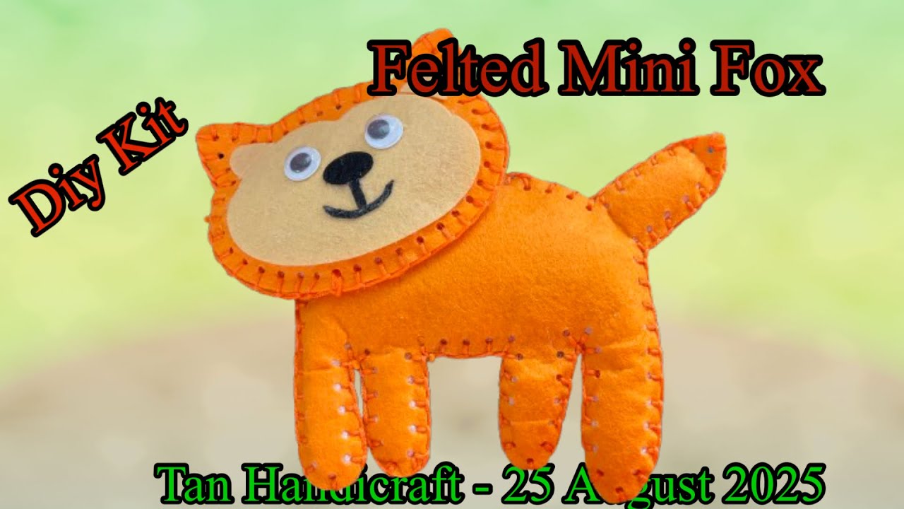 Tutorial ke 1707 - Diy Kit Sewing mini fox 