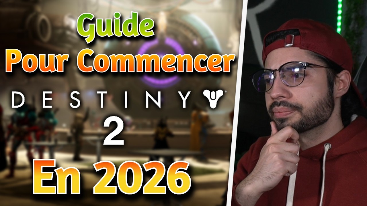 GUIDE - COMMENCER OU REVENIR SUR DESTINY 2 EN 2026 ✅ [Destiny 2] [FR]