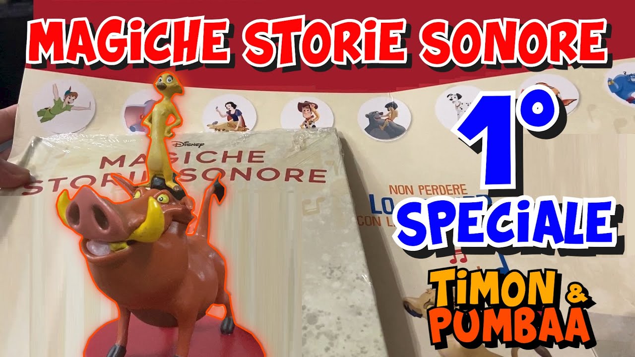 🎵 MAGICHE STORIE SONORE Disney - SPECIALE #1 - TIMON & PUMBAA 🦁 De Agostini | Edicola