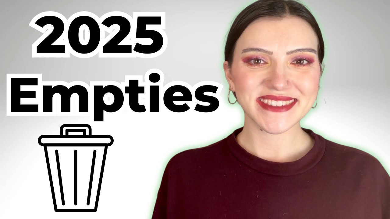 Final Beauty Empties 2025 | Would I Repurchase?