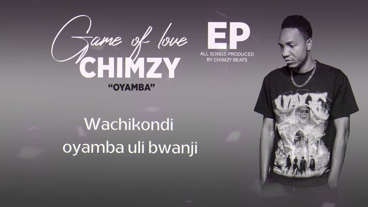 Chimzy_Oyamba(official lyric video) 