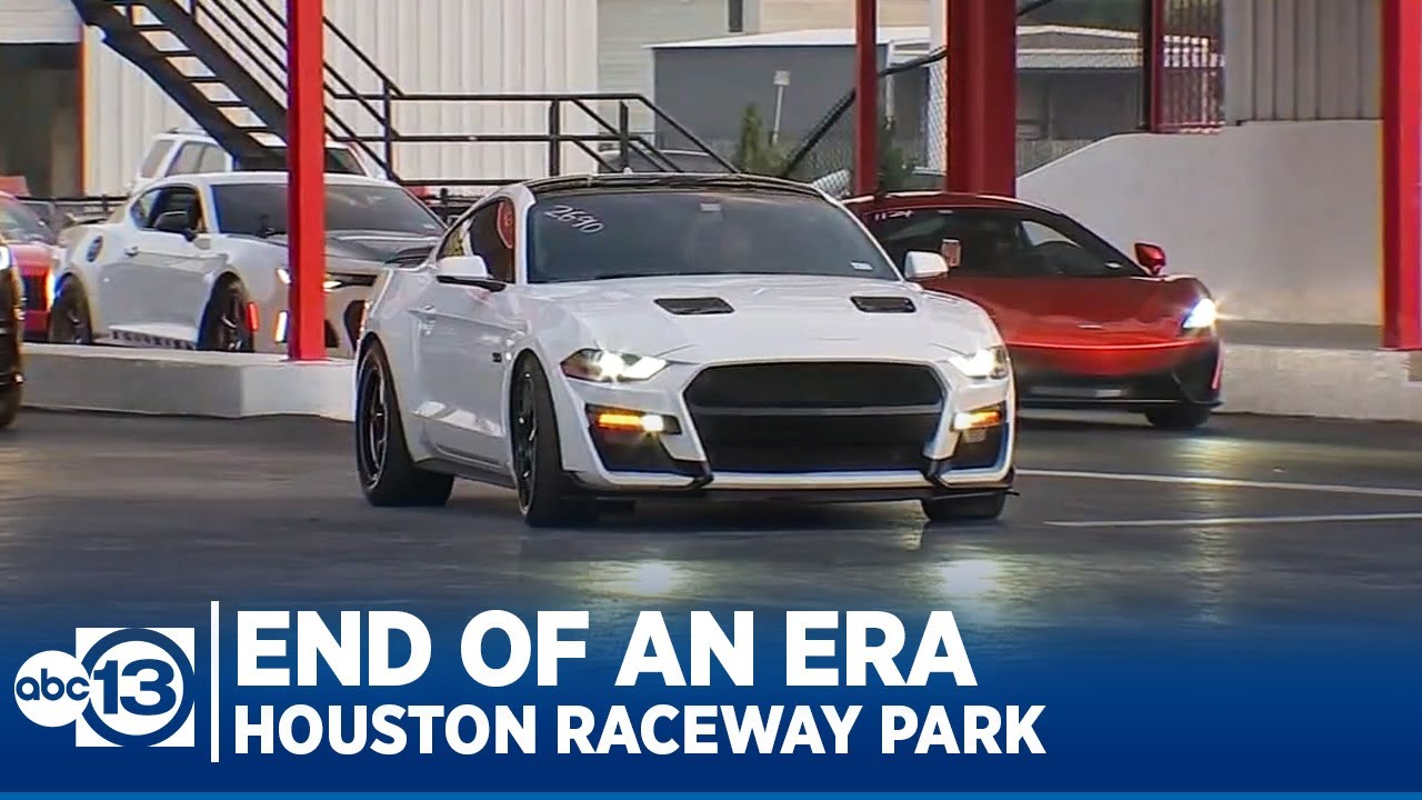 Houston Raceway Park's closing sparks concerns over street racing