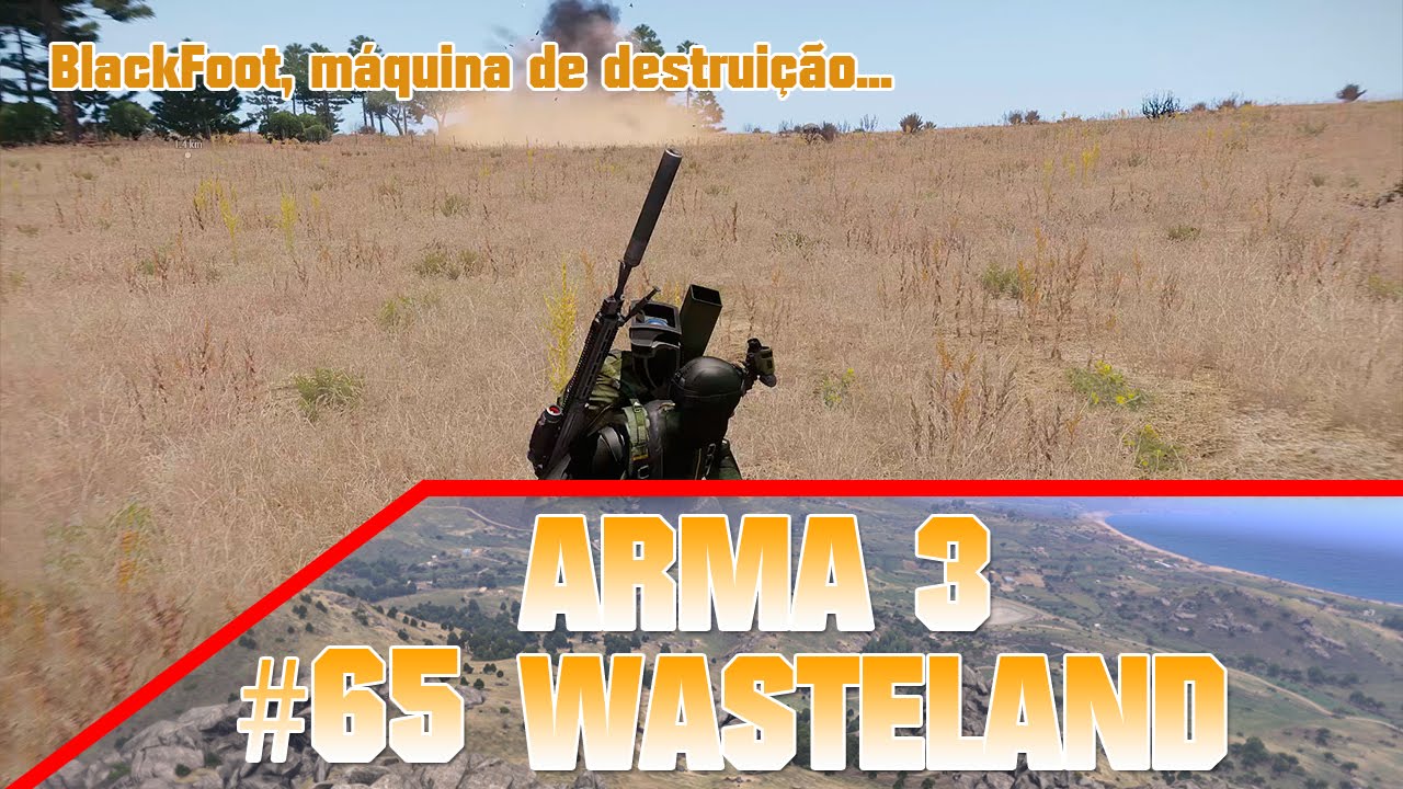 Arma 3 Wasteland #65 - A máquina de destruição