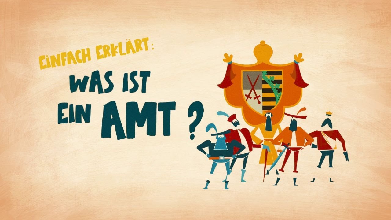 Einfach erklärt – Folge 3 – Was ist ein Amt | Schlösserland Sachsen