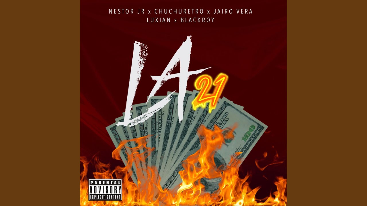 La 21 (feat. Chuchu Retro, Jairo Vera, Luxian & Blackroy)